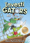 Alternative view 1 of All Tide Up (B&N Exclusive Edition) (InvestiGators Series #7)
