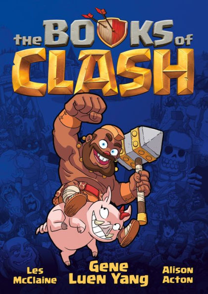 The Books of Clash Volume 1: Legendary Legends of Legendarious Achievery