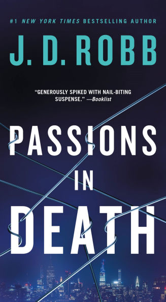 Passions in Death: An Eve Dallas Novel (In Death Series #59)