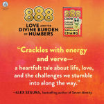 Alternative view 3 of 888 Love and the Divine Burden of Numbers: A Novel