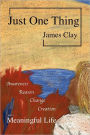Just One Thing