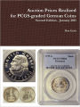 Auction Prices Realized For Pcgs-Graded German Coins - Second Edition, January 2011