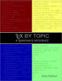 TeX By Topic: A TeXnician's Reference