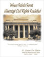 Where Rebels Roost: Mississippi Civil Rights Revisited