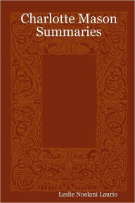 Charlotte Mason Summaries