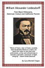 William Alexander Leidesdorff : First Black Millionaire, American Consul and California Pioneer