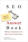 SEO Answer Book Special Edition : Special Edition Website Optimization for Real Estate Professionals