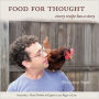 Food for Thought: Volume 1, From Newbie To Expert In 100 Pages Or Less