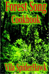 Forest Song Cookbook