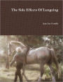 The Side Effects of Lungeing