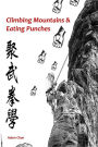 Climbing Mountains and Eating Punches