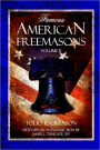 Famous American Freemasons: Volume II