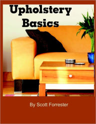 Upholstery Basics