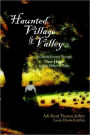 Haunted Village & Valley: A Ghostly Journey through New Hope and the Delaware Valley