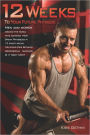 12 Weeks to Your Future Physique: men and Womena Around the World have Achieved Their Dream Physiques in 12 Short Weeks, Following Keith Gethin's Professional Guidance. Is it Your Turn?