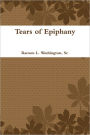 Tears of Epiphany
