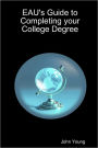 EAU's Guide to Completing Your College Degree