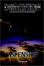 Dominion: An Apocalyptic Epic in Seven Books: Book V: Ascension