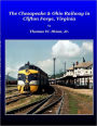 The Chesapeake & Ohio Railway In Clifton Forge, Virginia