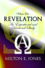 Revelation : Volume One: An Expositional and Devotional Study