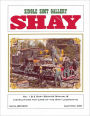 Single Shot Gallery: Shay: No.1 & No.2 Shay Service Manual & Instructions for Care of the Shay Locomotive