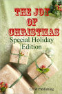 The Joy of Christmas: Special Holiday Edition