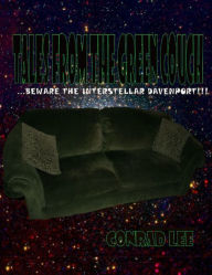 Tales from the Green Couch: Beware the Interstellar Davenport!!!