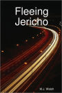 Fleeing Jericho