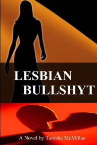 Lesbian Bullshyt