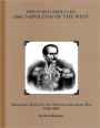 Brave Men Badly Led: 1846: Napoleon of the West