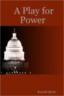 A Play for Power
