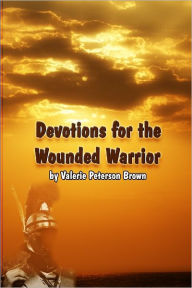 Devotions for the Wounded Warrior