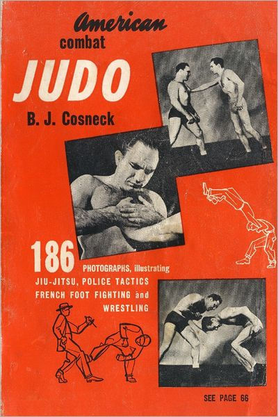 American Combat Judo: 186 Photographs, Illustrating Jiu-jitsu, Police 