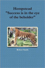 Hempstead : Success Is In the Eye of the Beholder