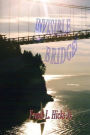 Invisible Bridges