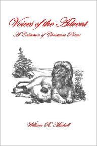 Voices of the Advent: A Collection of Christmas Poems