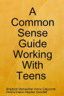 A Common Sense Guide