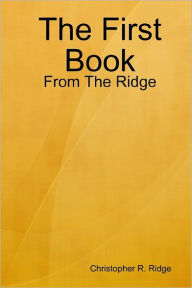 The First Book From the Ridge