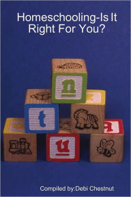 Homeschooling: Is It Right for You