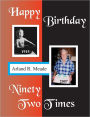 Happy Birthday Ninety Two Times