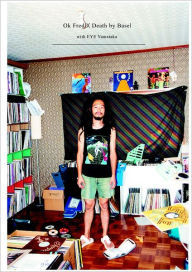 Long Interview with Eye Yamataka from Boredoms: Ok Fred X Death by Basel