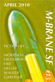 M-Brane SF: #15 April 2010