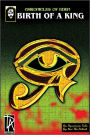 Birth of a King: Chronicles of Eden