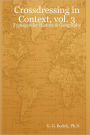 Crossdressing In Context, Vol. 3: Transgender History & Geography
