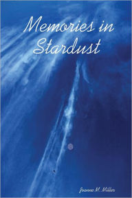 Memories In Stardust