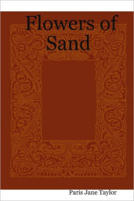 Flowers of Sand