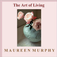 The Art of Living