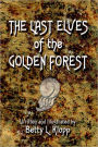 The Last Elves of the Golden Forest