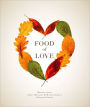 Food of Love: Recipes