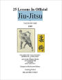 25 Lessons in Official Jiu-Jitsu